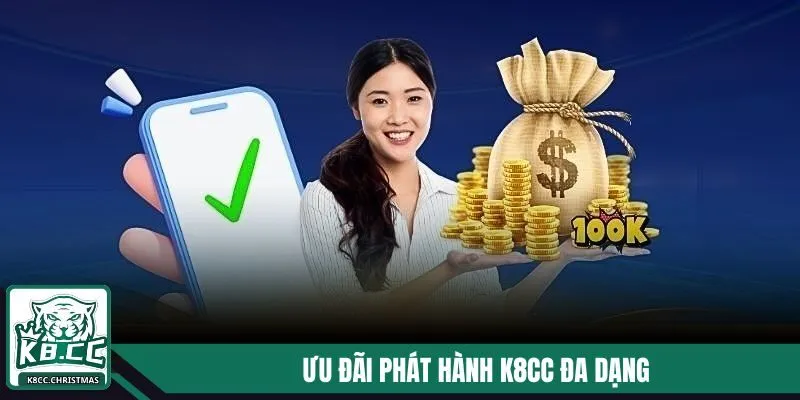 K8CC - Link Tải App K8CC | Nhà Cái K8CC Chính Thức 08/2025 10 Những ưu đãi được phát hành tại sự kiện vô cùng đa dạng