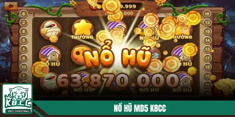 Nổ hũ MD5 K8CC