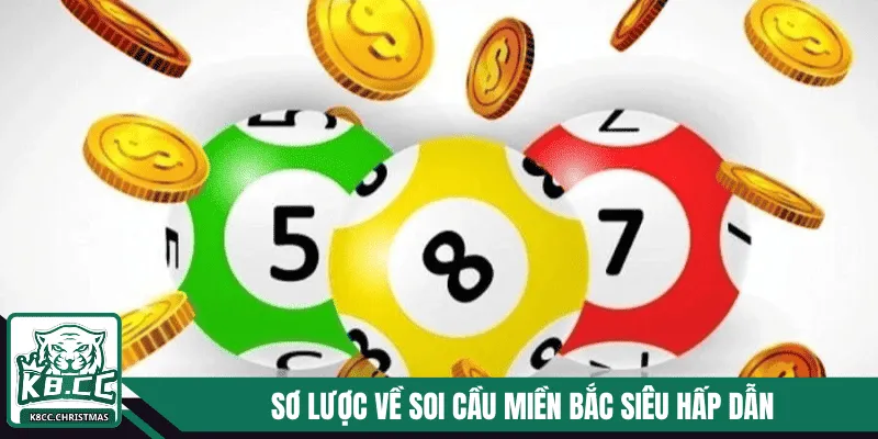 Soi Cầu Miền Bắc K8CC - Chiến Lược Đột Phá Giúp Bạn Thắng Lớn 2 Sơ lược về soi cầu miền bắc siêu hấp dẫn