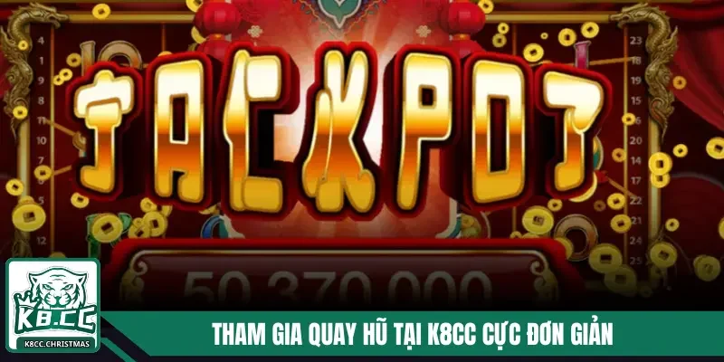 Nổ Hũ MD5 K8CC - Nơi Mang Đến Những Trải Nghiệm Mới Lạ 3 Tham gia quay hũ tại K8CC cực đơn giản