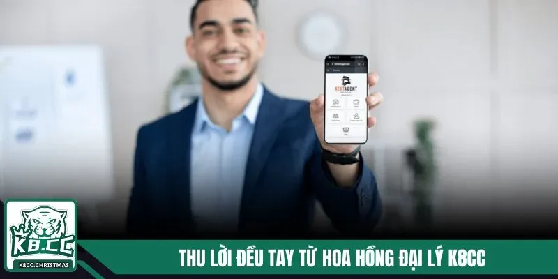 Đại Lý K8CC 2025 - Cơ Hội Làm Giàu Hấp Dẫn Không Giới Hạn 1 Thu lời đều tay từ hoa hồng đại lý K8CC