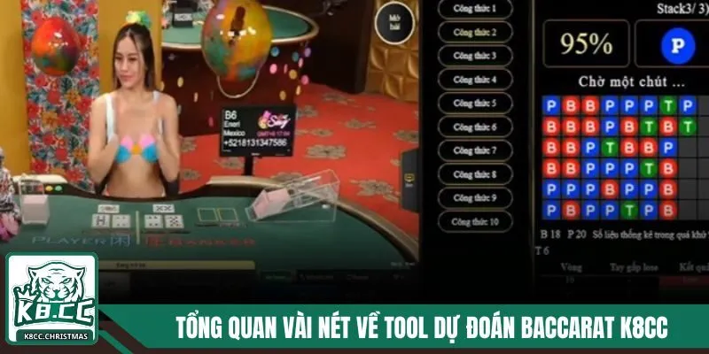 Tool Dự Đoán Baccarat K8CC Cải Thiện Chiến Lược Cược Của Bạn 2 Khái quát sơ lược về công cụ dự đoán Baccarat tại K8CC